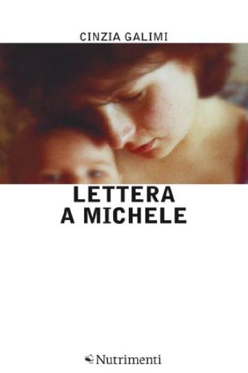 Lettera a Michele